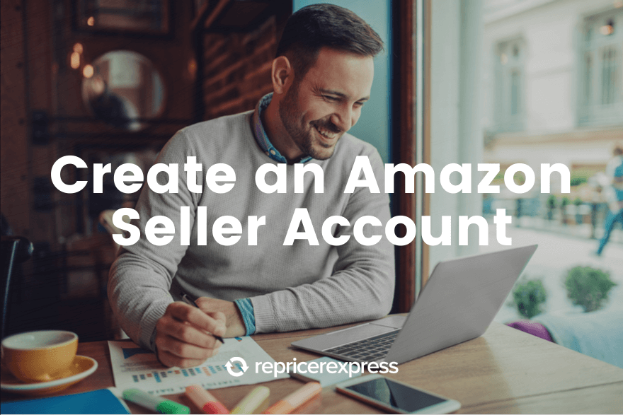 Create an Amazon seller account